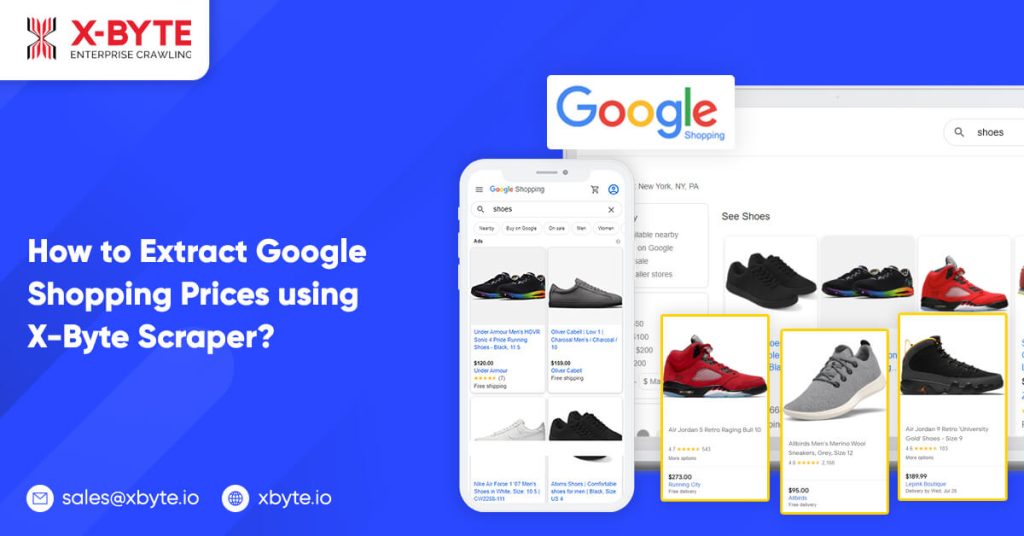 how to extract google shopping prices using x byte scraper