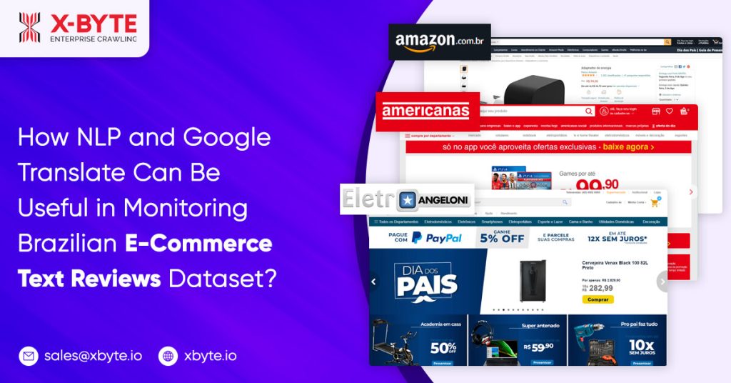 how nlp and google translate be useful in monitoring brazilian e commerce text reviews dataset