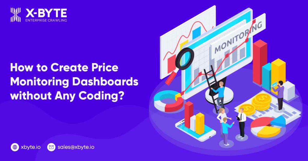 how to build a price monitoring dashboard without coding