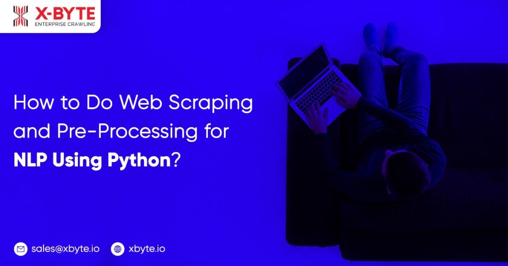 web scraping and pre processing for nlp