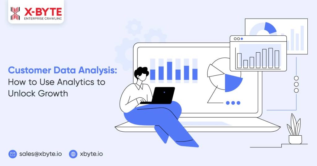 Customer Data Analysis How to Use Analytics to Unlock Growth