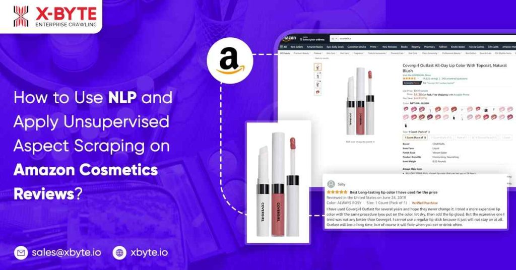 how to use nlp and apply unsupervised aspect scraping on amazon cosmetics reviews