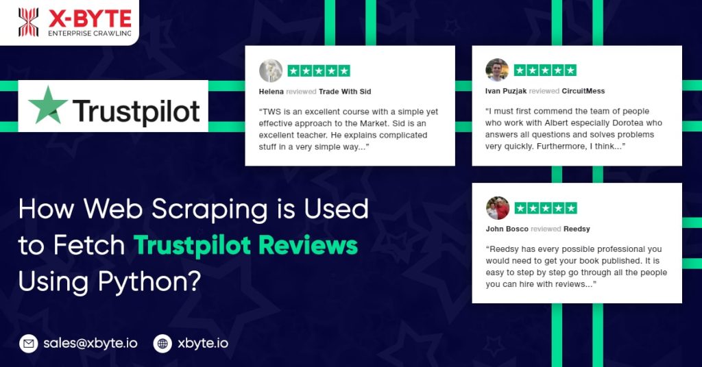 how-web-scraping-is-used-to-fetch-trustpilot-reviews-using-python