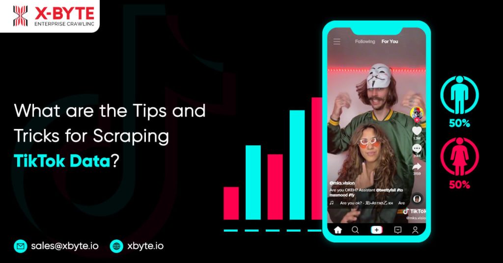which are tips and tricks for scraping tiktok data