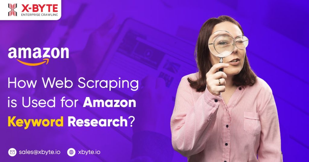 how web scraping is used for amazon keyword research min