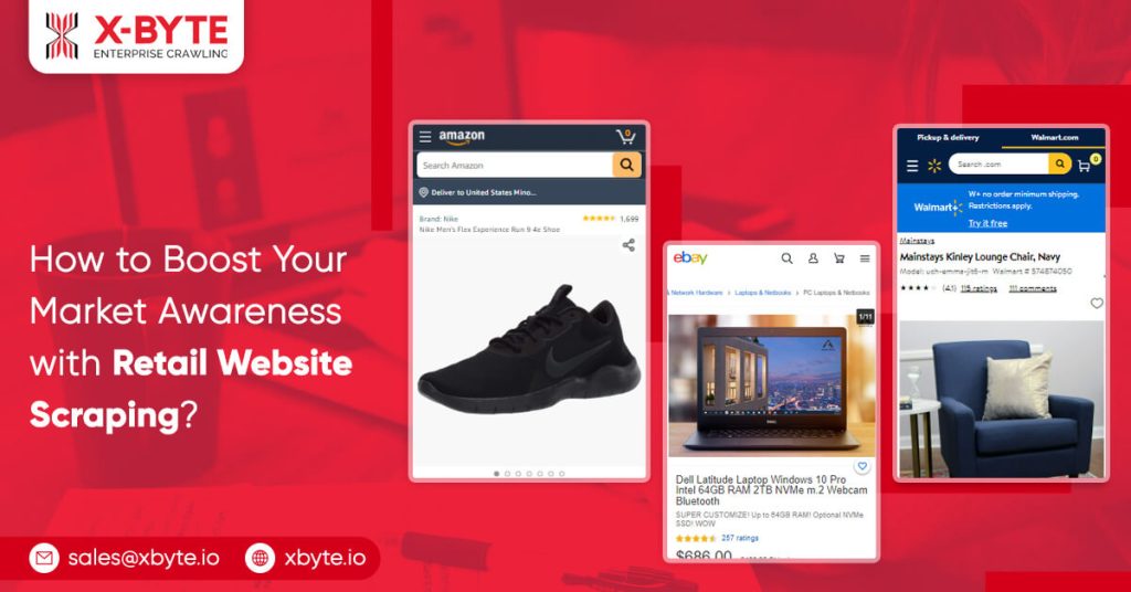how to boost your market awareness with retail website scraping