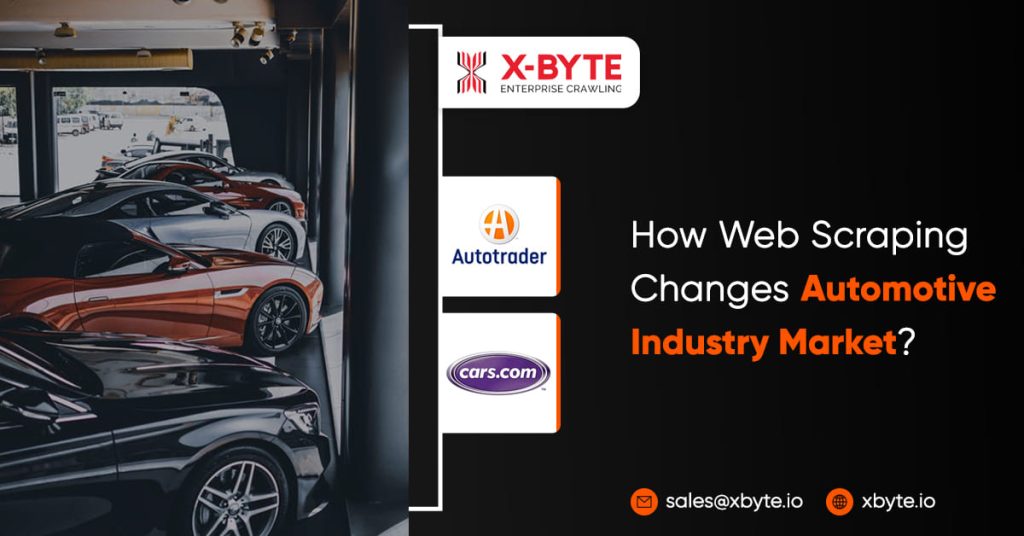 how web scraping changes automotive industry market