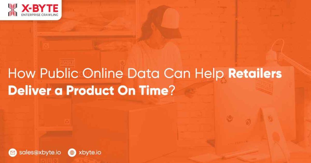 how public online data can help retailers deliver