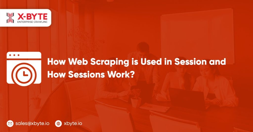 what is a session and how is it used in web scraping