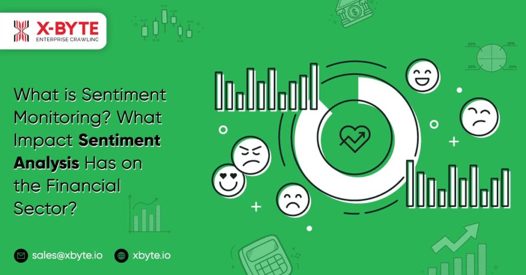 what is sentiment monitoring what impact sentiment analysis has on the financial sector