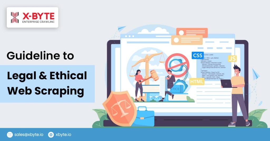 guideline to legal and ethical web scraping