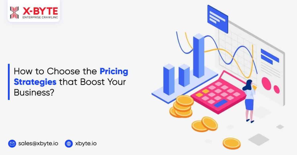 how to choose the pricing strategies that boosts your business