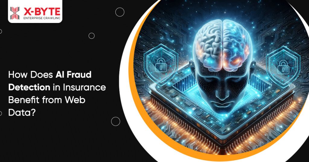 How Does AI Fraud Detection in Insurance Benefit from Web Data?