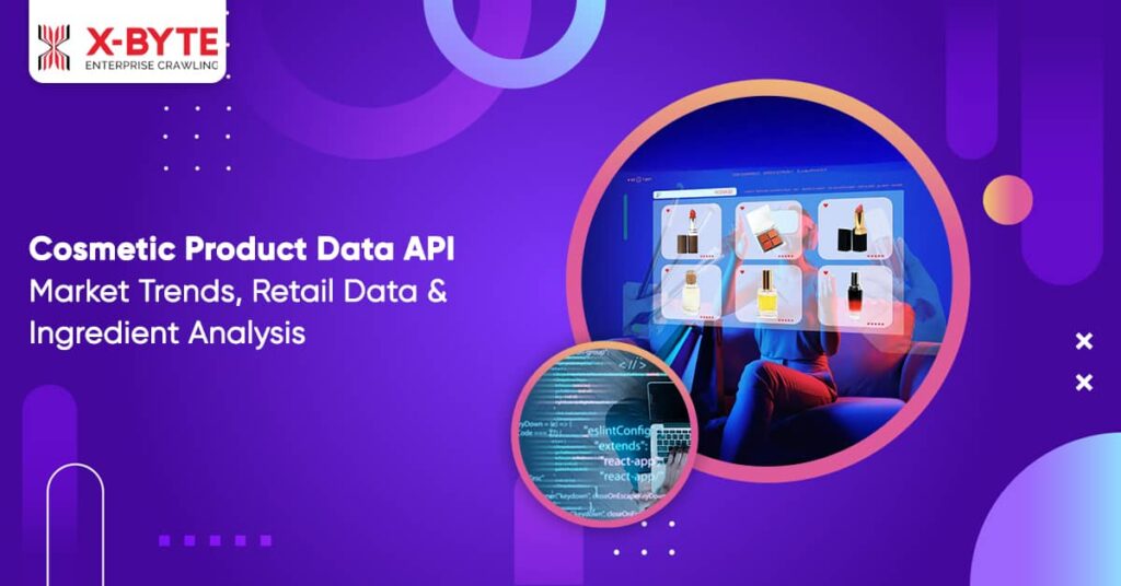 Cosmetic Data API for Trends & Ingredients