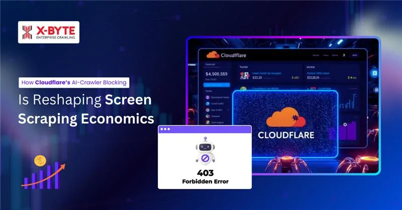How Cloudflare’s AI-Crawler Blocking Is Reshaping Screen-Scraping Economics?