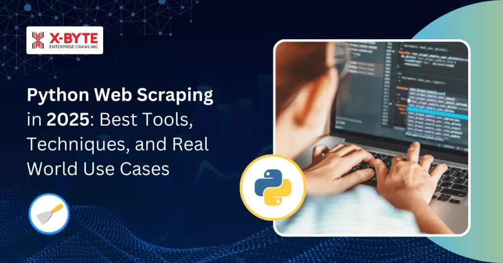 Python Web Scraping in 2025