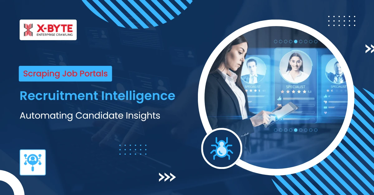 Scraping Job Portals for Recruitment Intelligence: Automating Candidate Insights