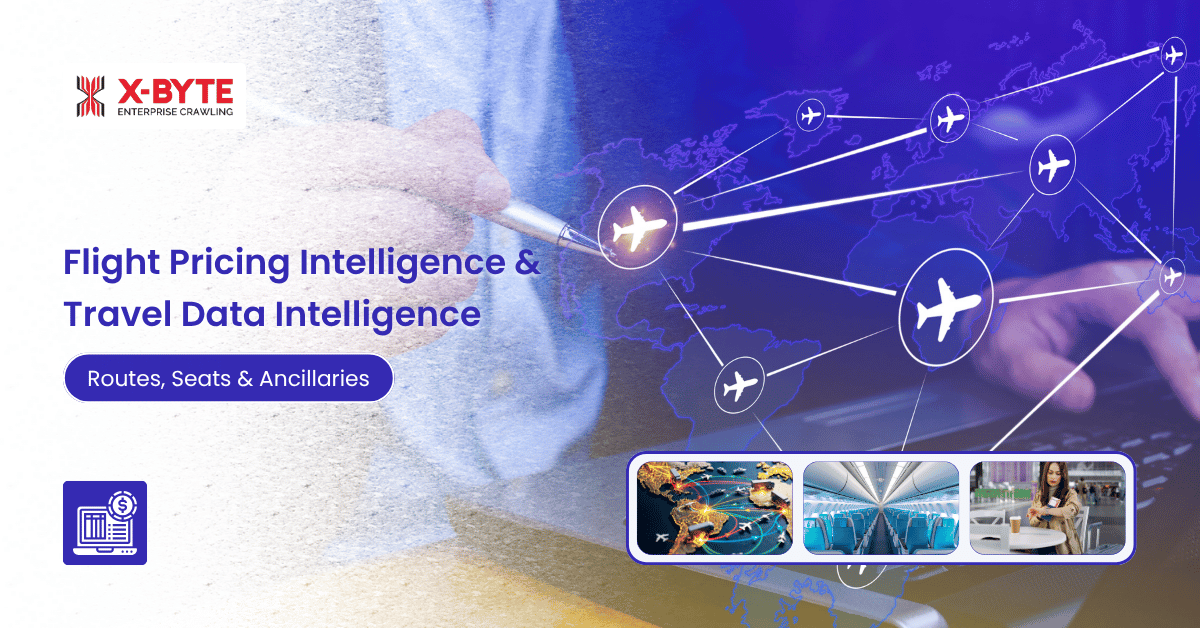 Flight Pricing Intelligence & Travel Data Intelligence: Routes, Seats & Ancillaries