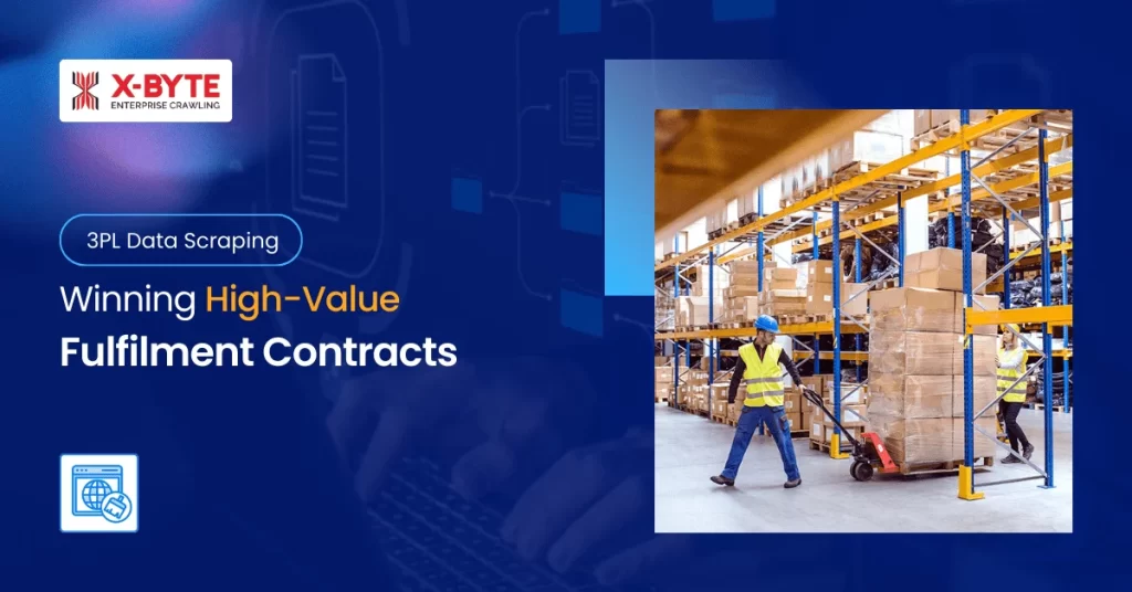 3PL Data Scraping Winning High-Value Fulfilment Contracts