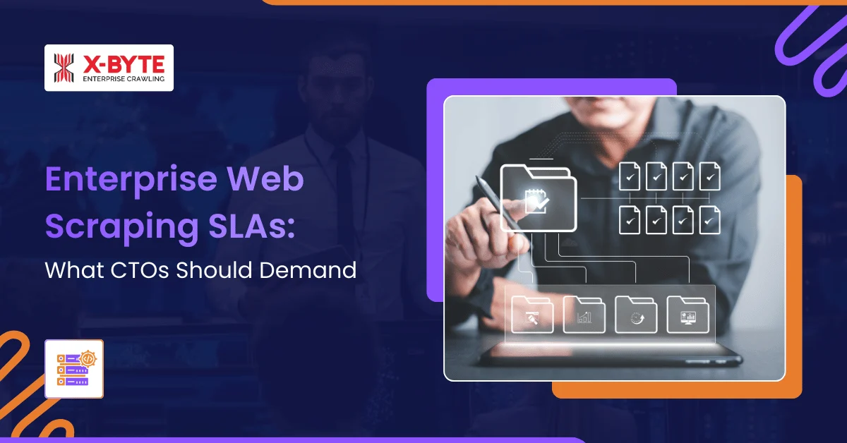 Enterprise Web Scraping SLAs What CTOs Should Demand