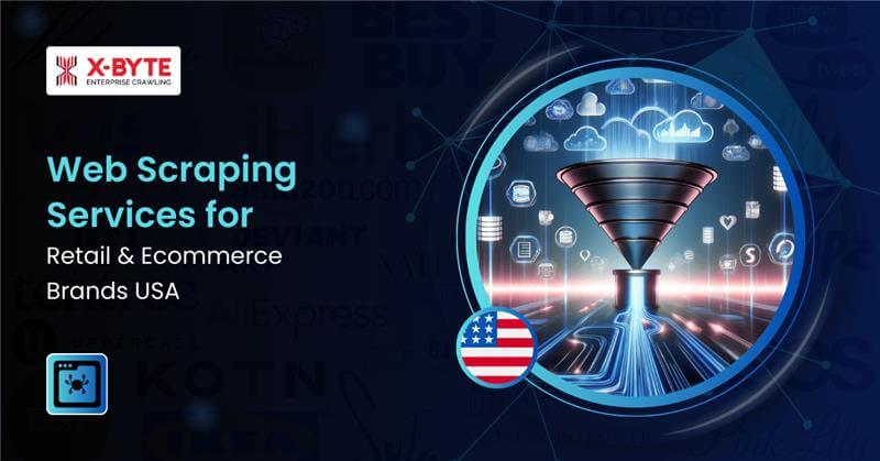 Web Scraping Services for Retail & Ecommerce Brands USA 1