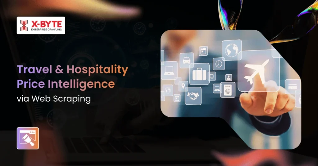 Travel & Hospitality Price Intelligence via Web Scraping